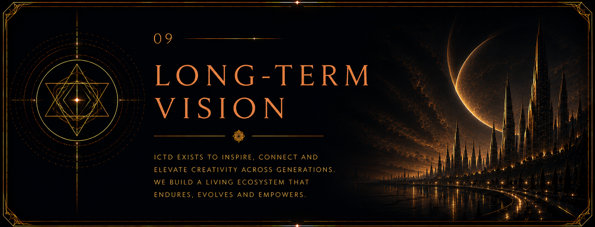 9. LONG-TERM VISION